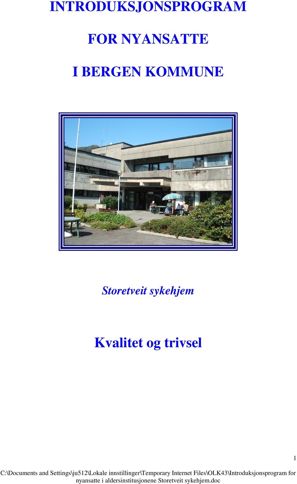 KOMMUNE Storetveit