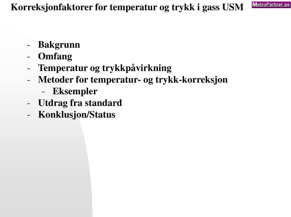 temperatur- og trykk-korreksjon -