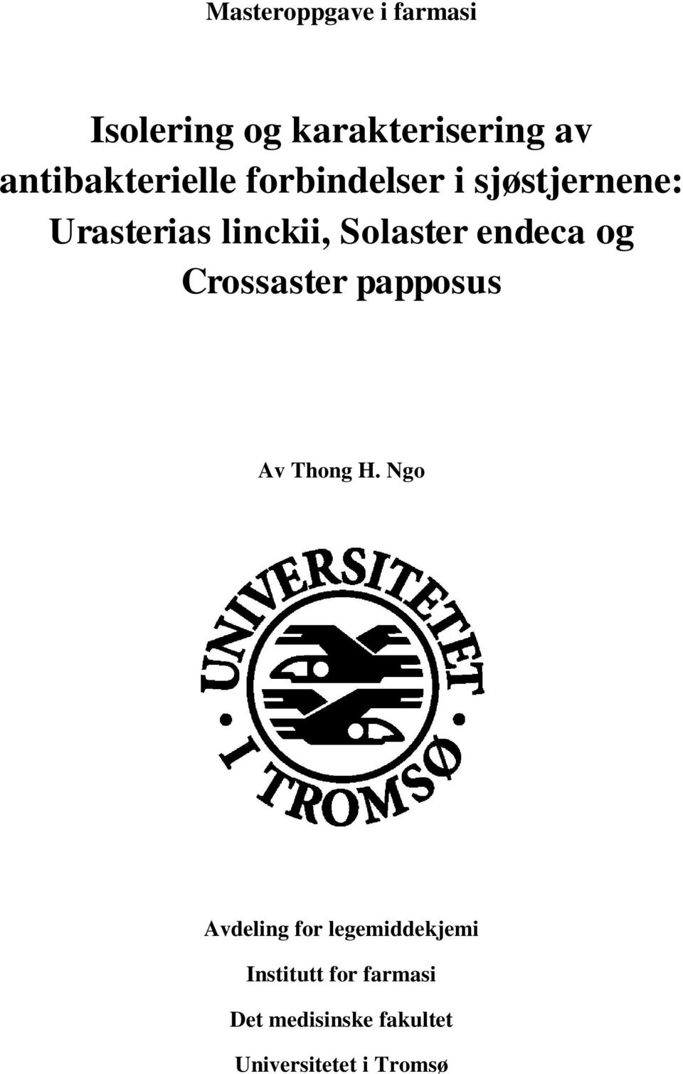 Solaster endeca og Crossaster papposus Av Thong H.