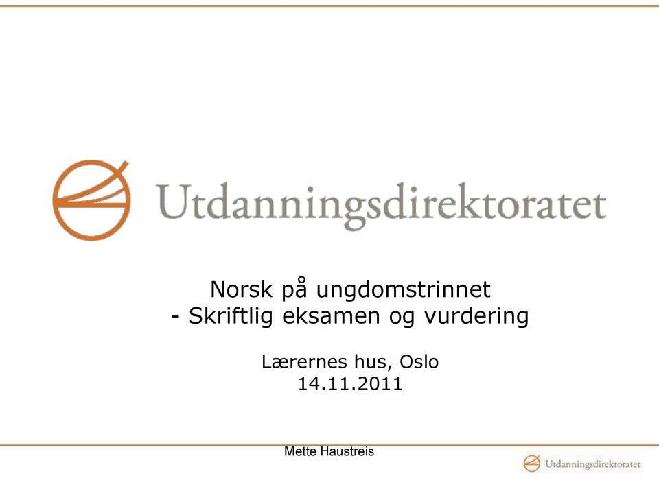 Skriftlig eksamen og