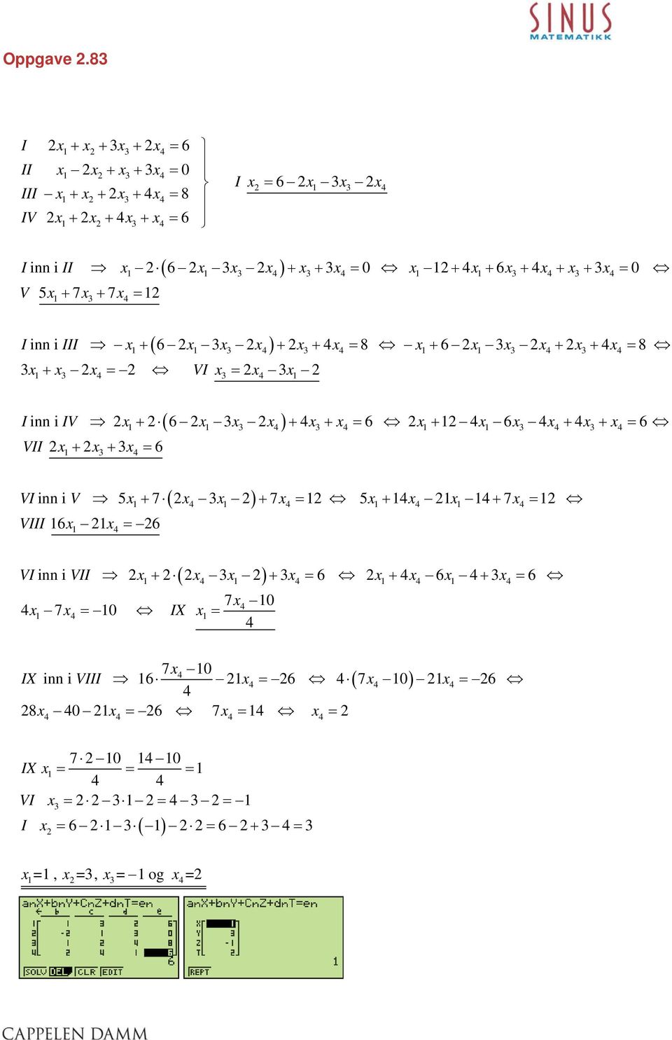 + 7 + 7 = I i i III + 6 + = VI = + + = 8 + 6 + + = 8 Ii i IV + 6 + + = 6 + 6 + + = 6 VII +