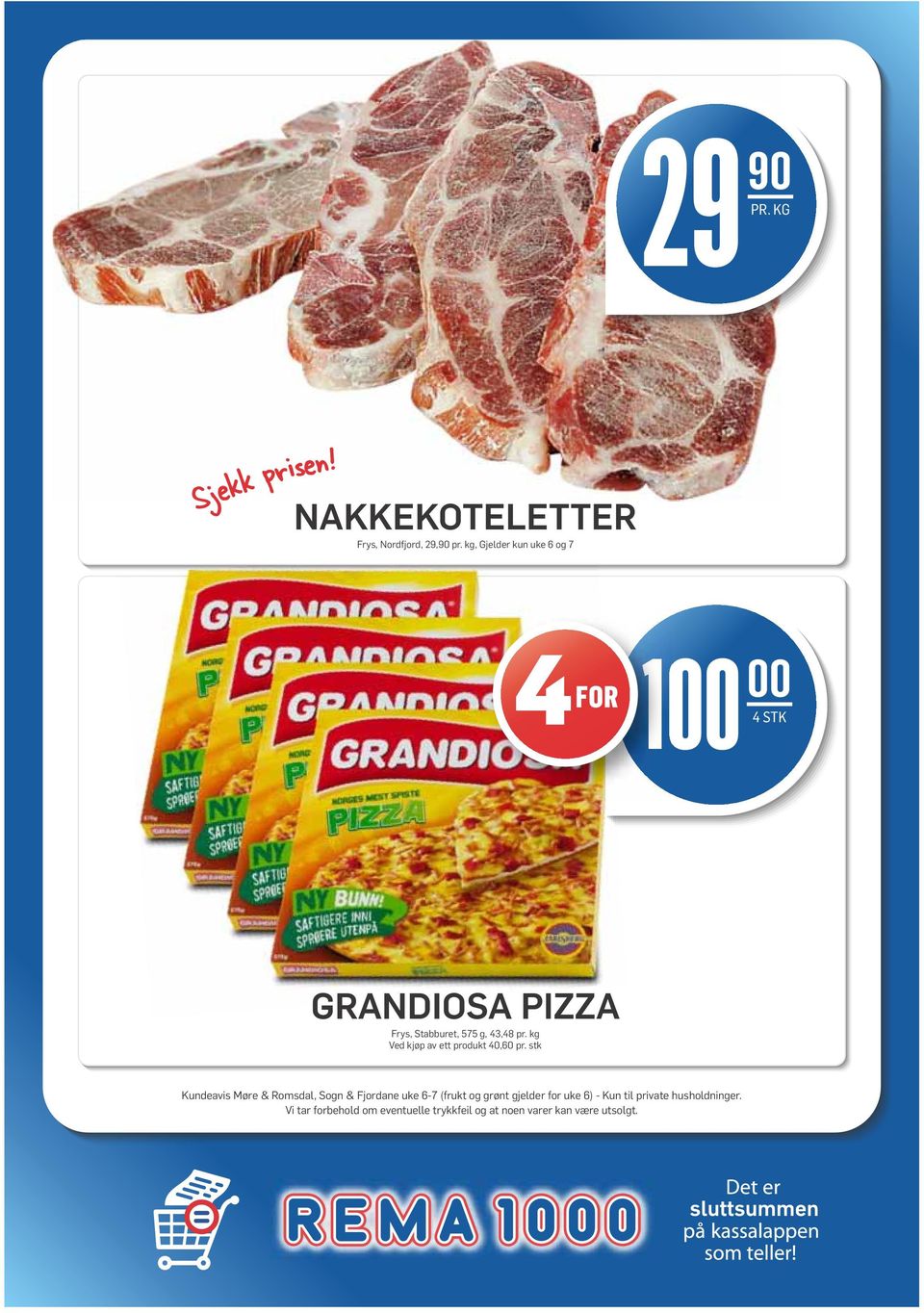 kg Ved kjøp av ett produkt 40,60 pr.