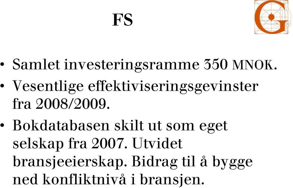 Bokdatabasen skilt ut som eget selskap fra 2007.