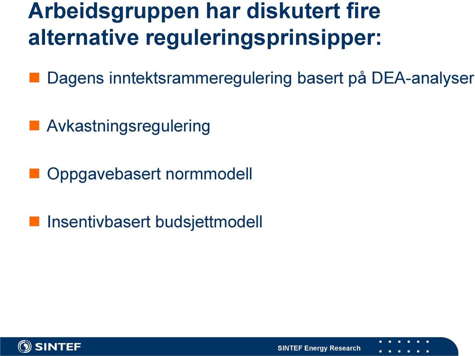 inntektsrammeregulering basert på DEA-analyser