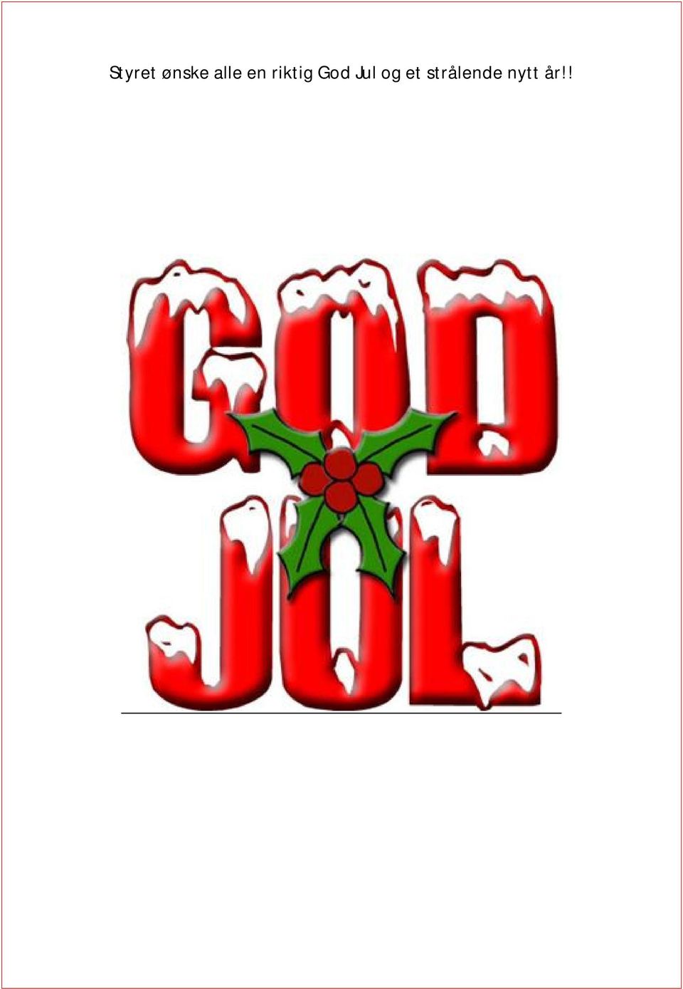 God Jul og et