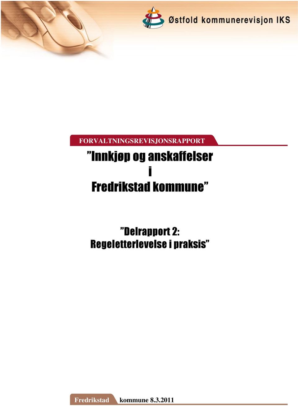 kommune Delrapport 2: