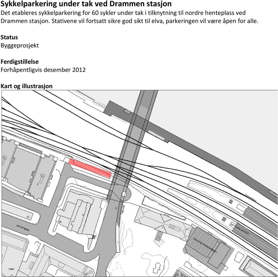 henteplass ved Drammen stasjon.