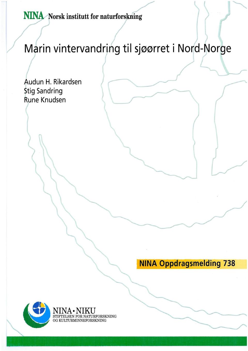 Rikardsen Stig Sandring Rune Knudsen NINA