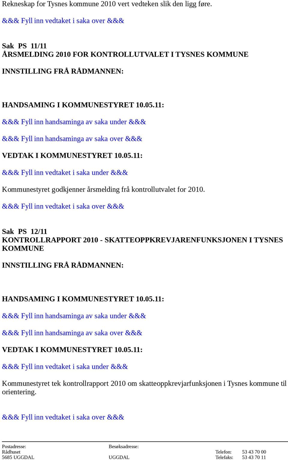 årsmelding frå kontrollutvalet for 2010.