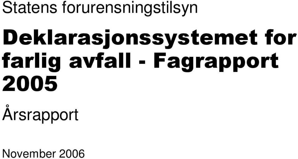 farlig avfall - Fagrapport