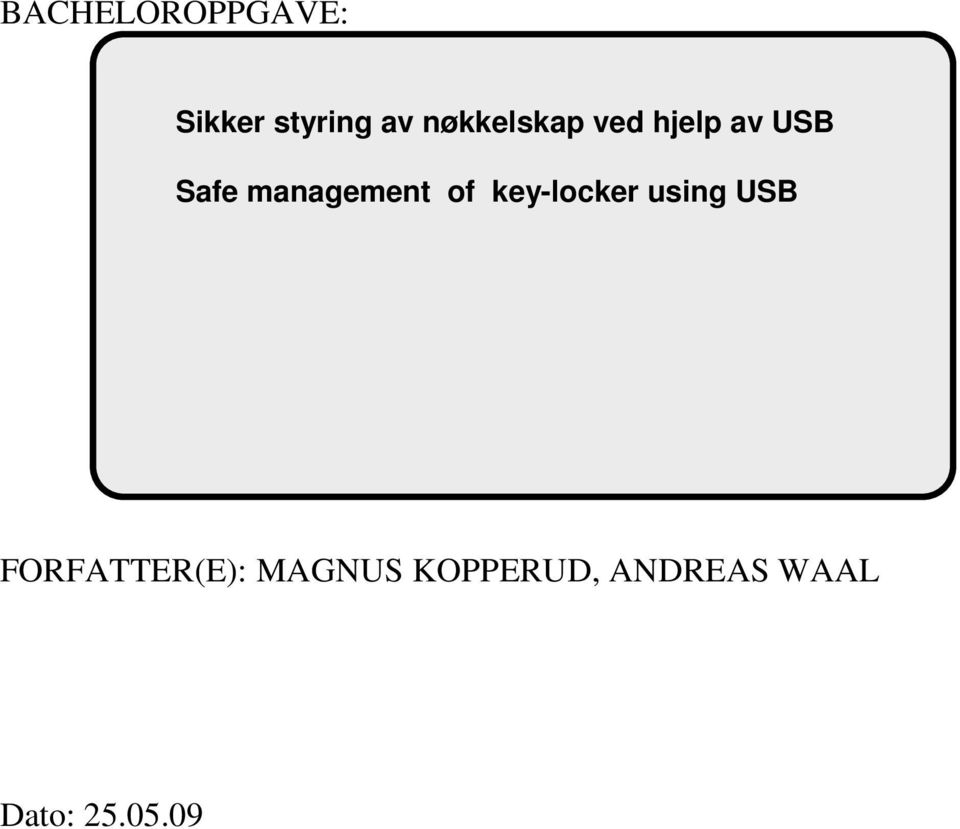 management of key-locker using USB