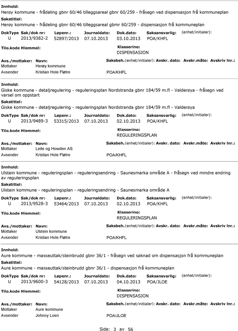 : Mottaker Herøy kommune Kristian Hole Fløtre POA/KHFL Giske kommune - detaljregulering - reguleringsplan Nordstranda gbnr 184/59 m.