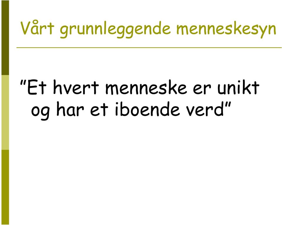 hvert menneske er