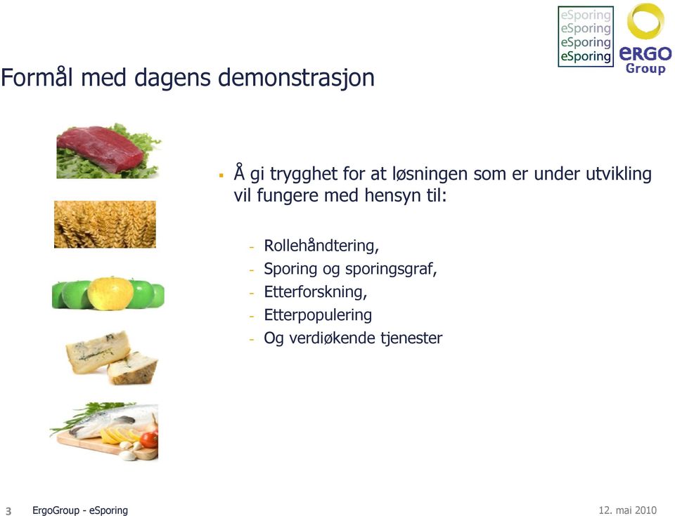 Rollehåndtering, - Sporing og sporingsgraf, - Etterforskning, -