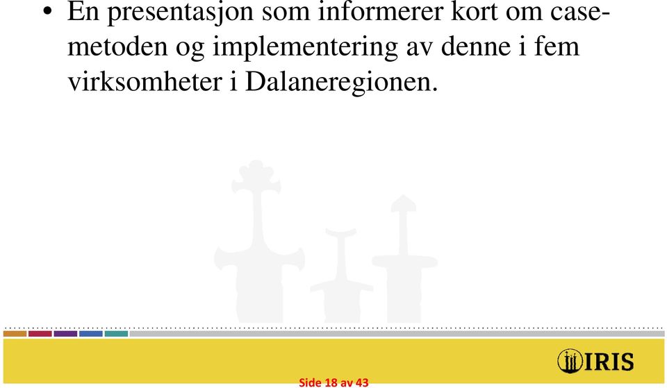 implementering av denne i fem