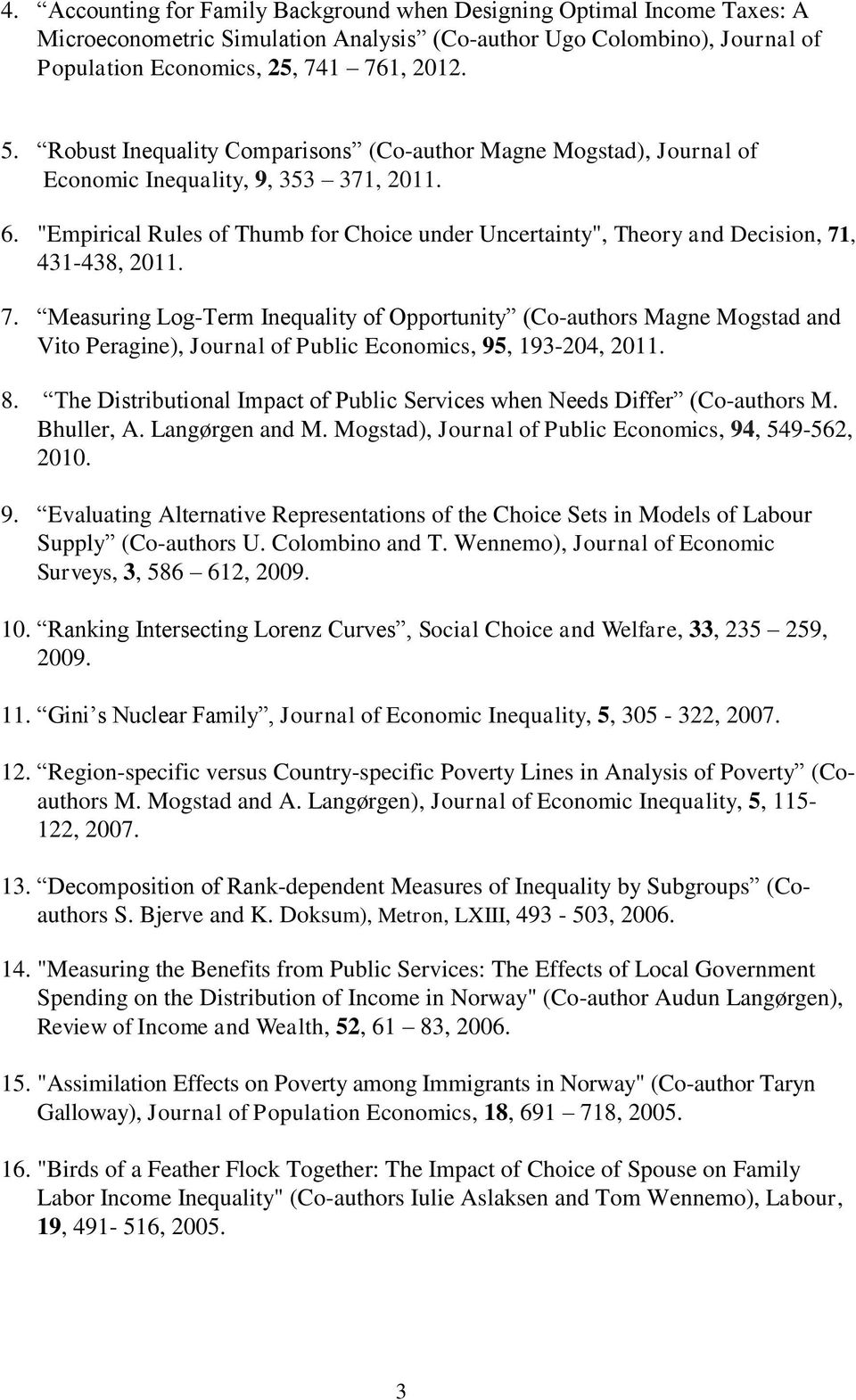 "Empirical Rules of Thumb for Choice under Uncertainty", Theory and Decision, 71