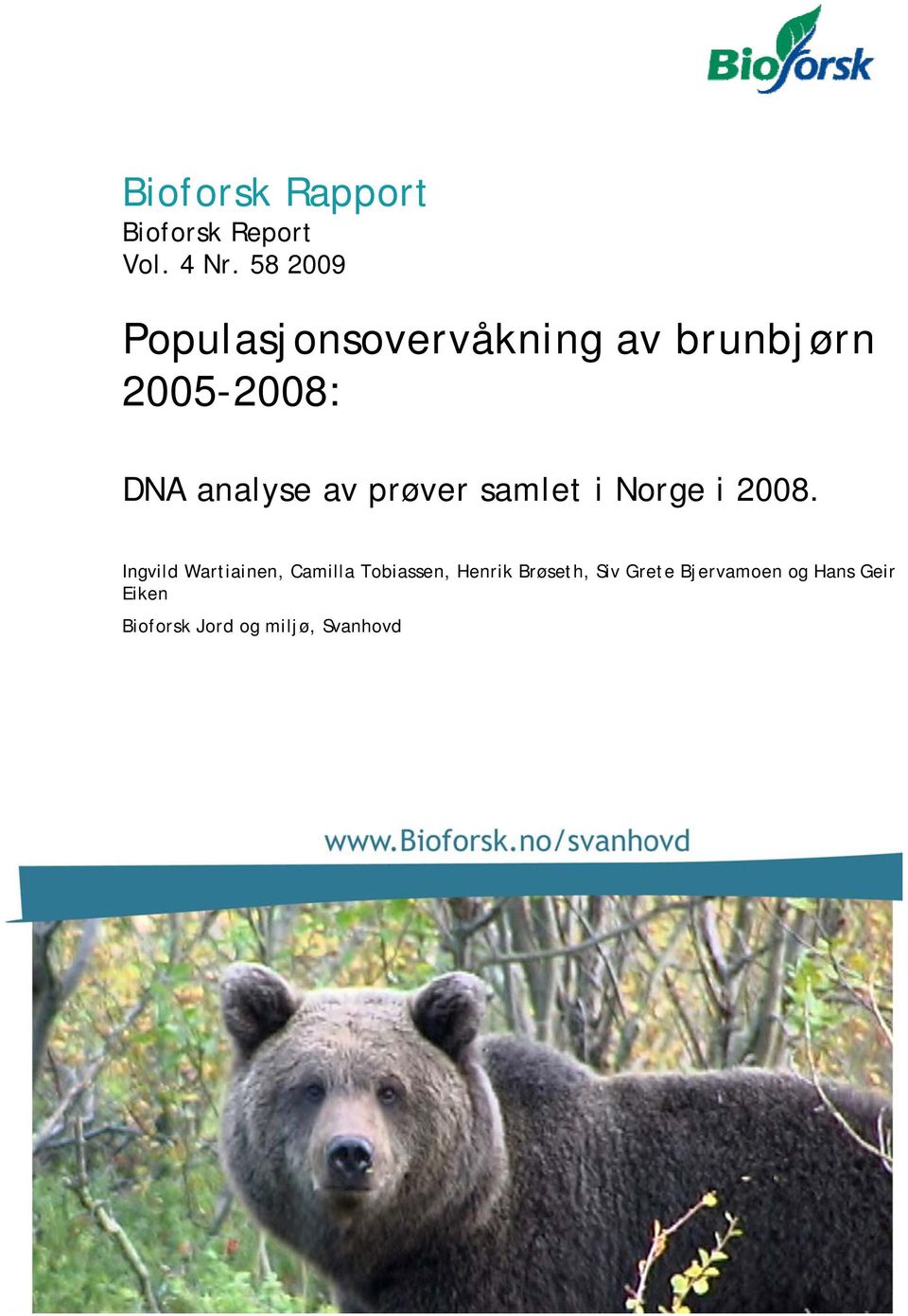 av prøver samlet i Norge i 2008.