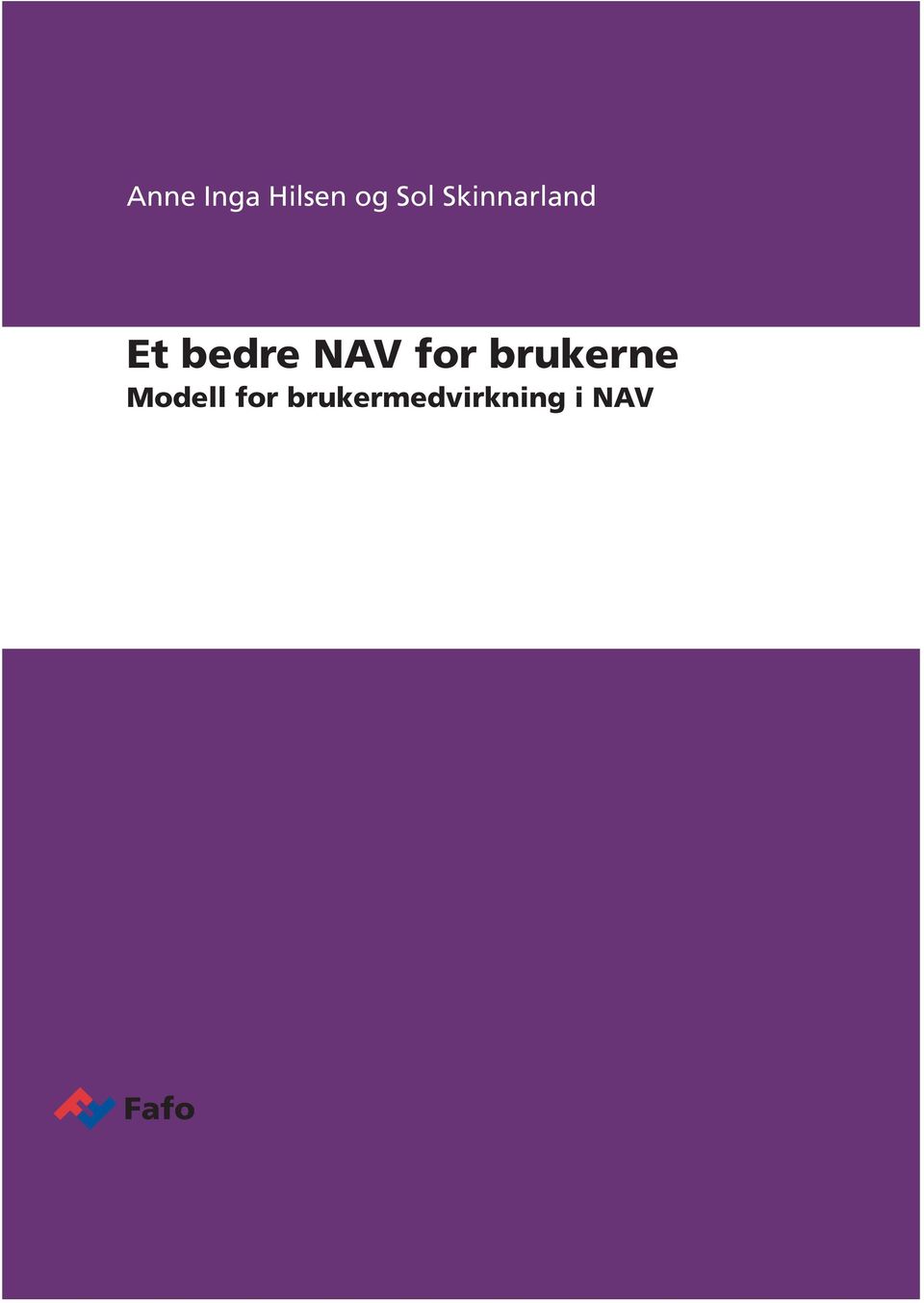 NAV for brukerne Modell