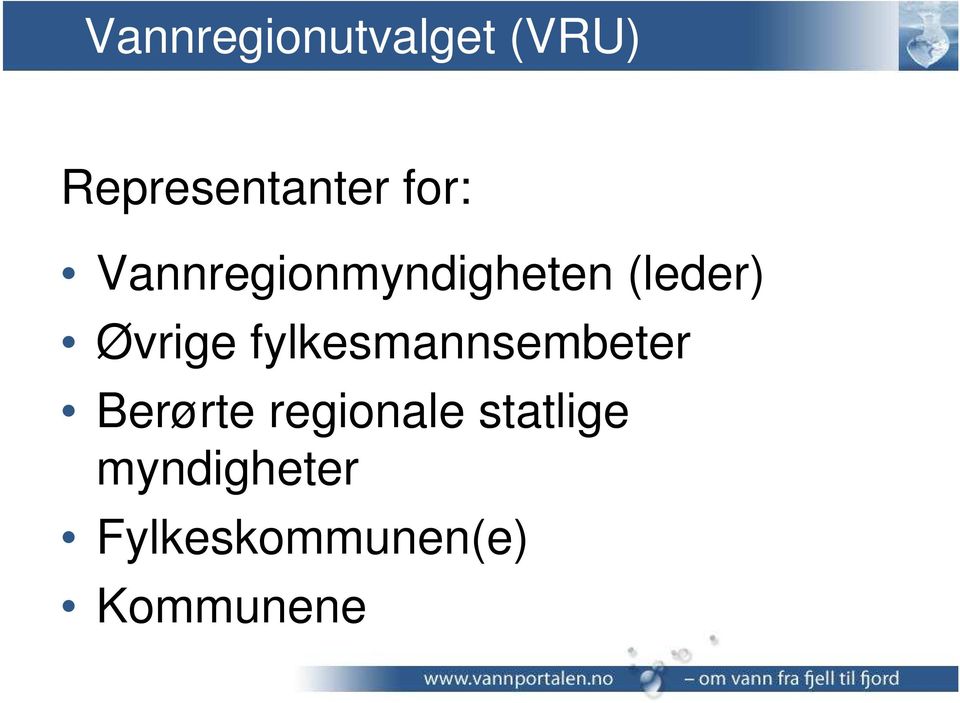 fylkesmannsembeter Berørte regionale