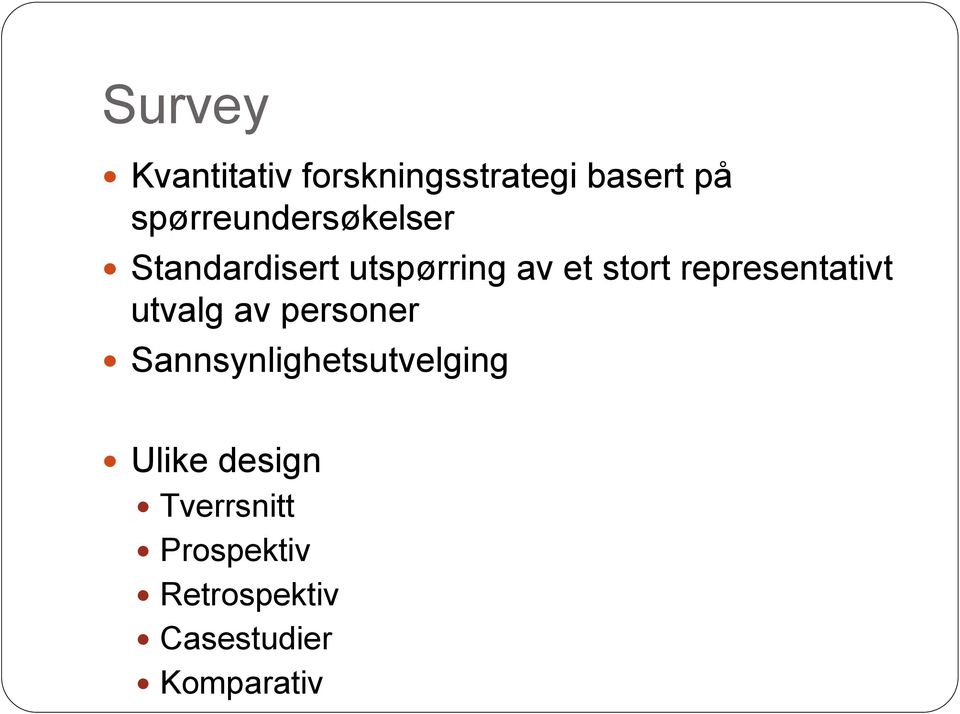 representativt utvalg av personer Sannsynlighetsutvelging