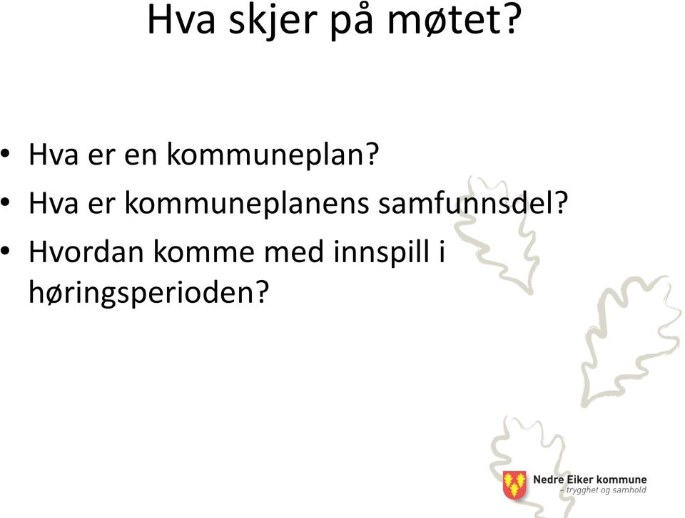 Hva er kommuneplanens