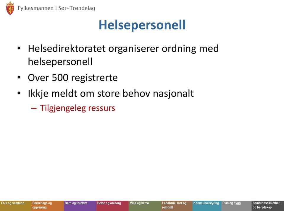 helsepersonell Over 500 registrerte