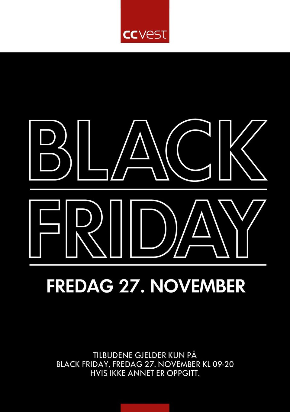 KUN PÅ BLACK FRIDAY, 