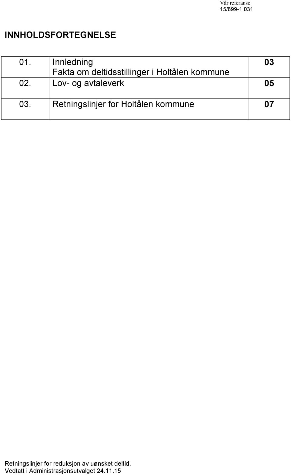 deltidsstillinger i Holtålen kommune