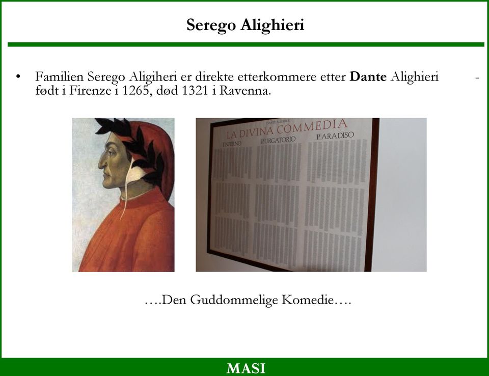 Dante Alighieri - født i Firenze i