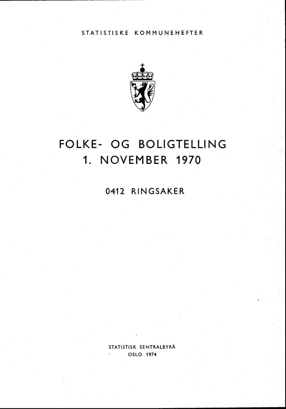 NOVEMBER 970 04 RINGSAKER