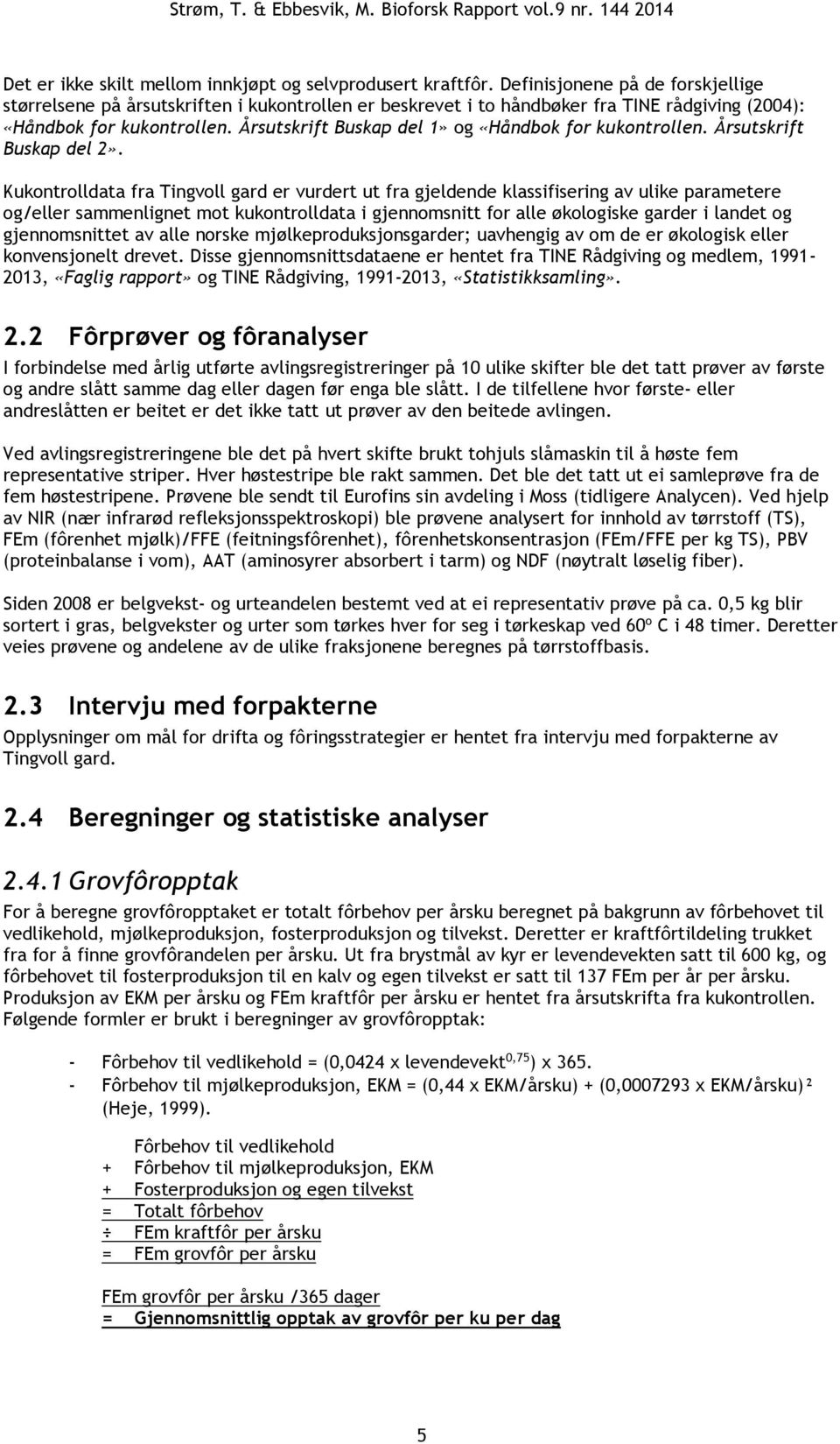 sutskrift Buskap del 1» og «Håndbok for kukontrollen. sutskrift Buskap del 2».