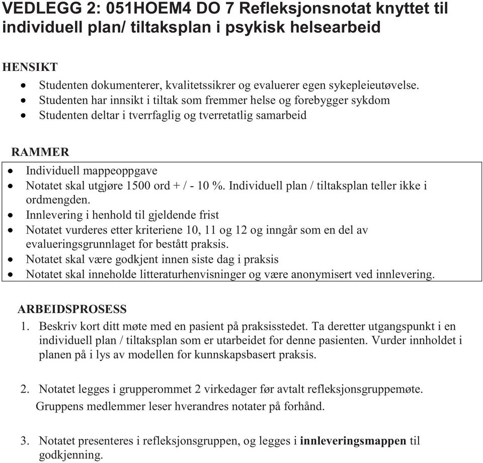 Individuell plan / tiltaksplan teller ikke i ordmengden.