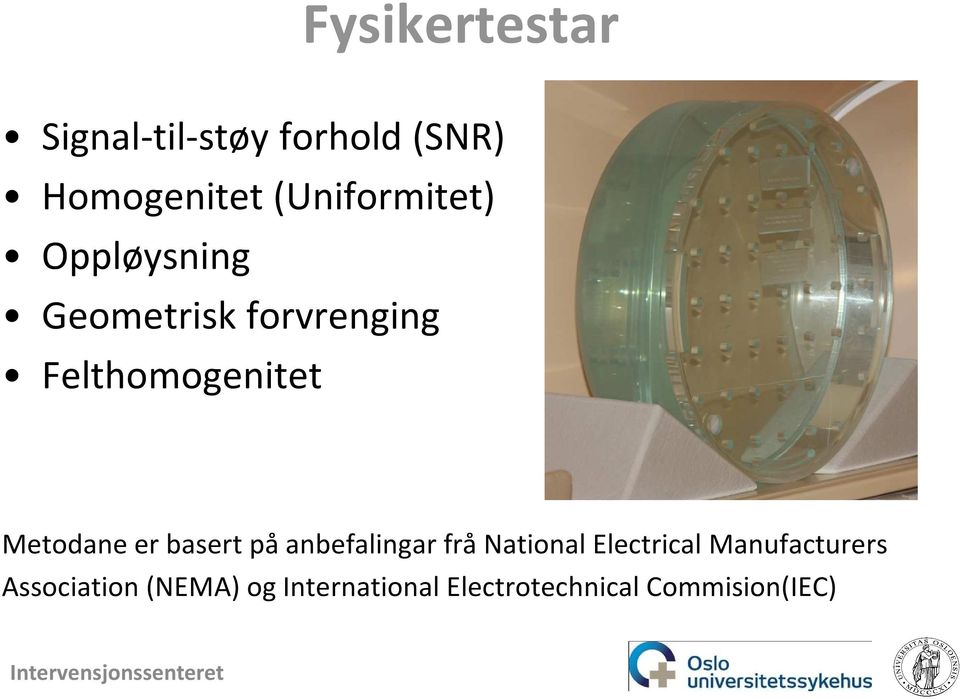 Metodane er basert på anbefalingar frå National Electrical