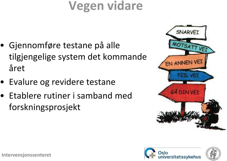 året Evalure og revidere testane