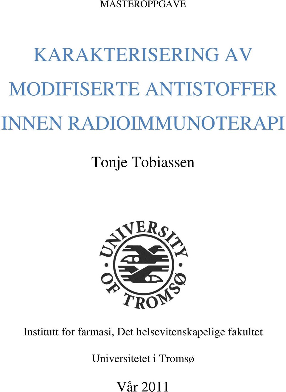 Tobiassen Institutt for farmasi, Det