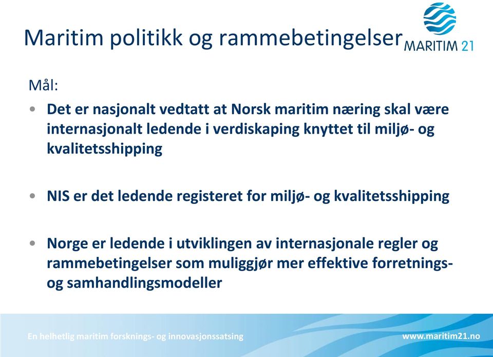 det ledende registeret for miljø- og kvalitetsshipping Norge er ledende i utviklingen av