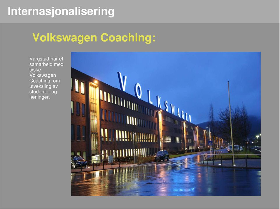 Volkswagen Coaching om