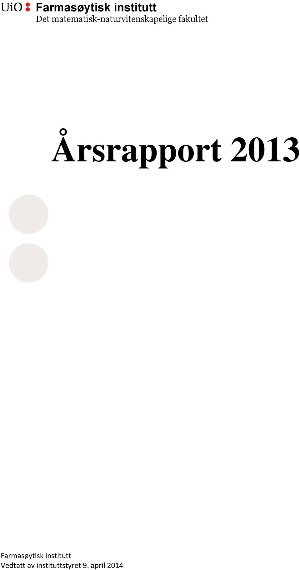 fakultet Årsrapport 2013