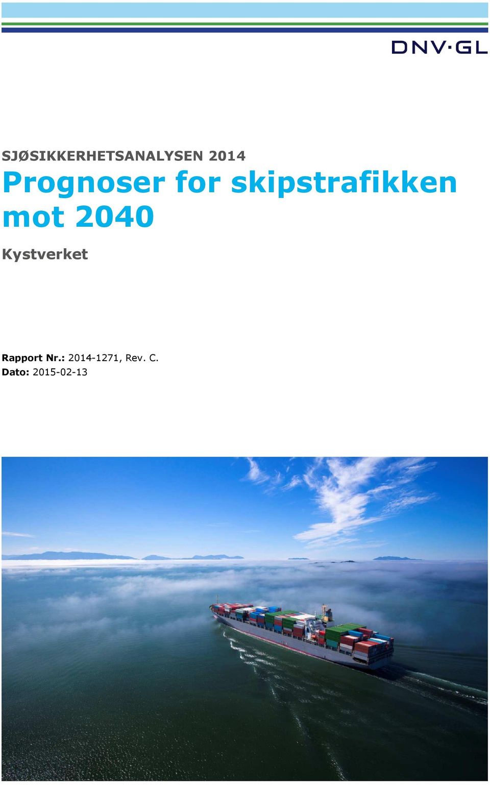 mot 2040 Kystverket Rapport Nr.