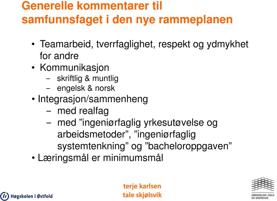 engelsk & norsk Integrasjon/sammenheng med realfag med ingeniørfaglig yrkesutøvelse