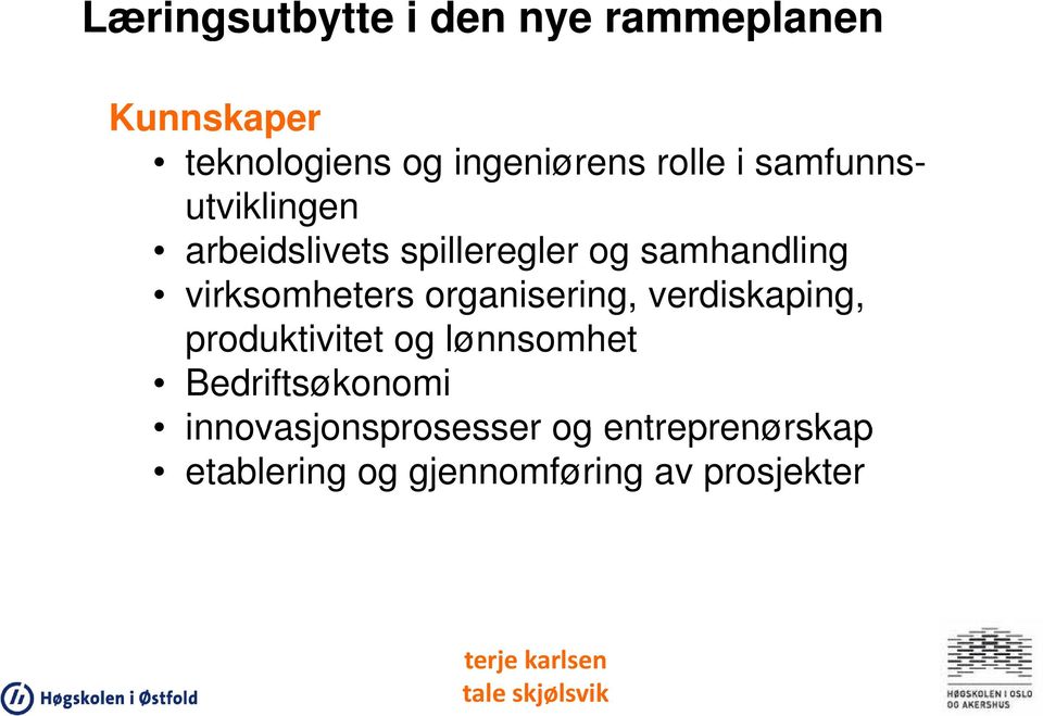 virksomheters organisering, verdiskaping, produktivitet og lønnsomhet