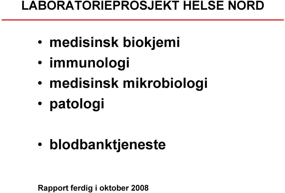 medisinsk mikrobiologi patologi