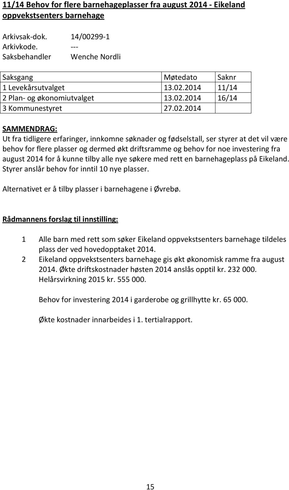 2014 11/14 2 Plan- og økonomiutvalget 13.02.