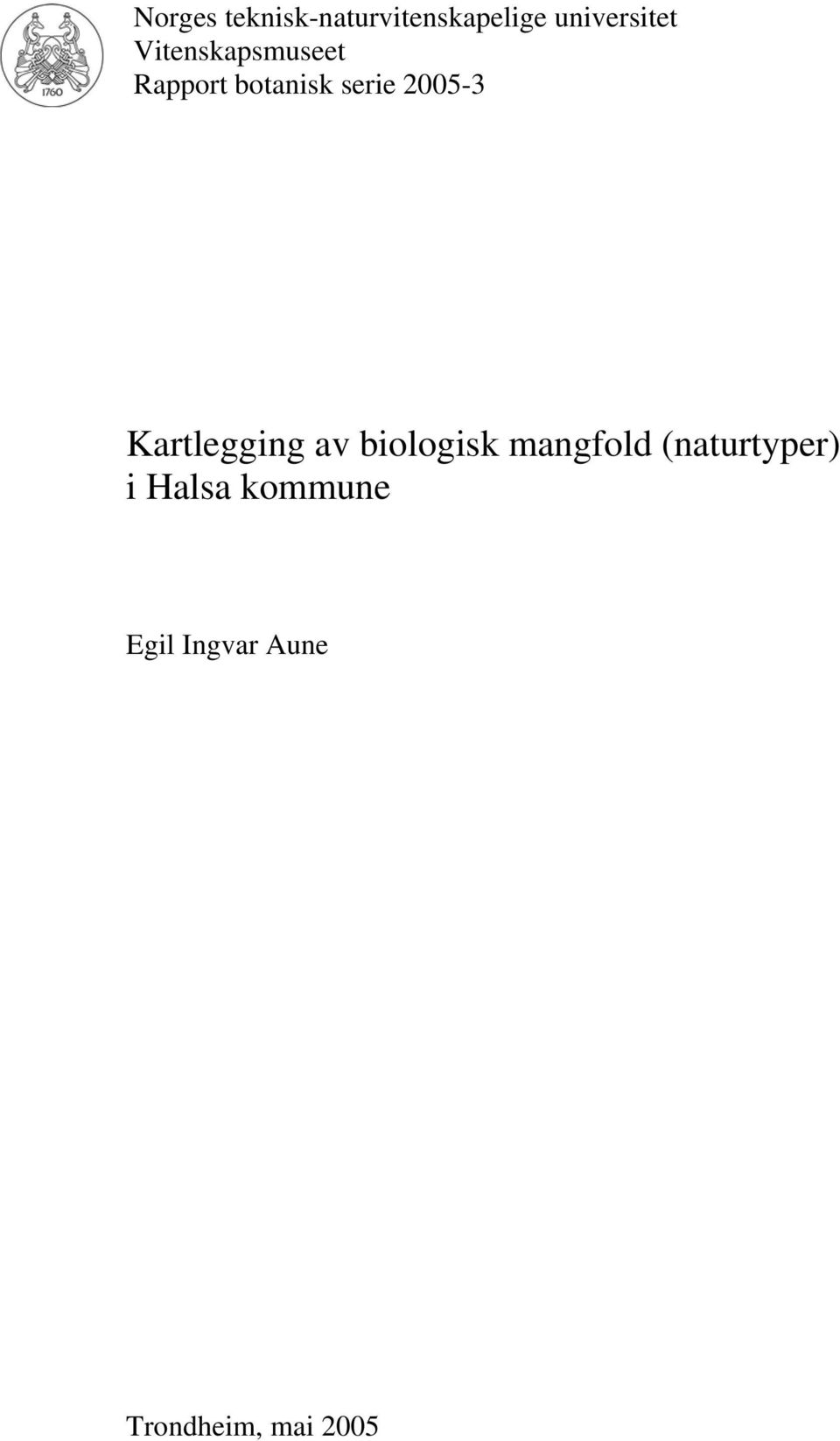 Kartlegging av biologisk mangfold (naturtyper) i