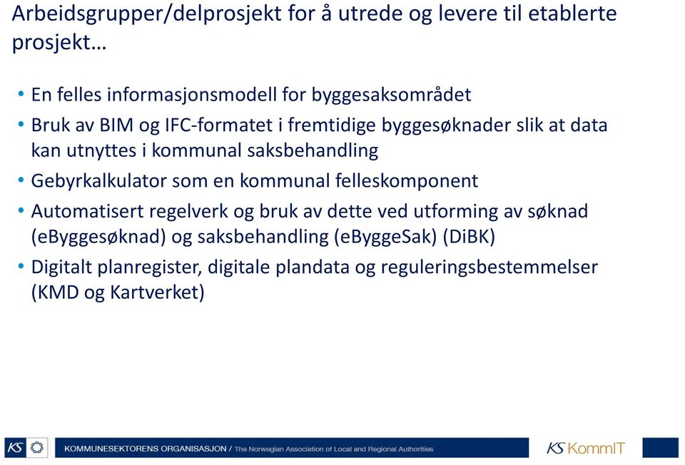 saksbehandling Gebyrkalkulator som en kommunal felleskomponent Automatisert regelverk og bruk av dette ved utforming av