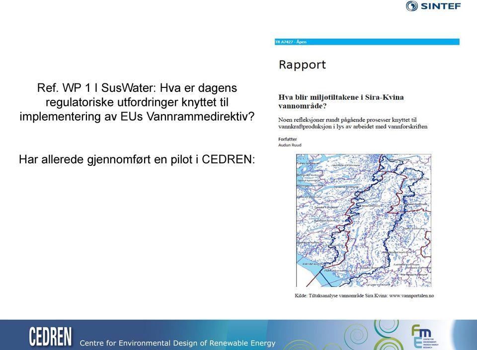 implementering av EUs Vannrammedirektiv?