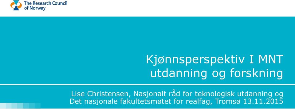 for teknologisk utdanning og Det