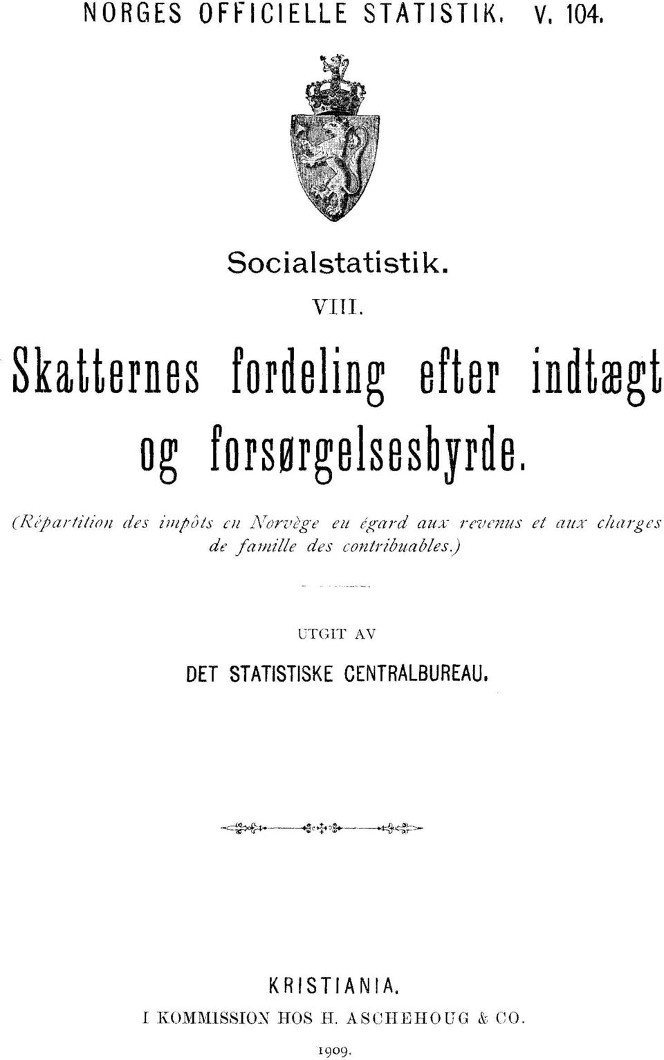 (Répartition des iiniv)is en Norv4, e eu égard aux revenus et aux charges de