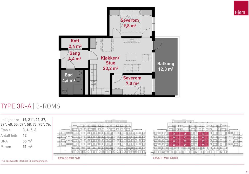 00-u2 etg Type 3R- 9,8 m² 2, m², m²,6 m² Kjøkken/ Stue 23,2 m² 7,0 m² 12,3 m² TYPE 3R- 3-ROMS OPPDTERT: 17.02.
