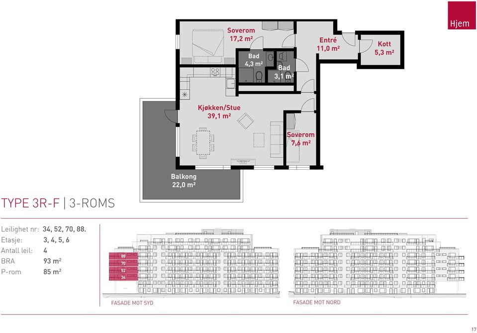 00-u2 etg Type 3R-F 17,2 m² Entré 11,0 m²,3 m² 3,1 m² 5,3 m² Kjøkken/Stue 39,1 m² 7,6 m²